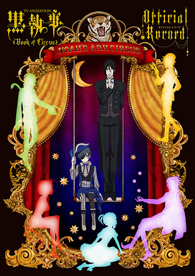 TV ANIMATION 黒執事 Book of Circus OFFICIAL RECORD